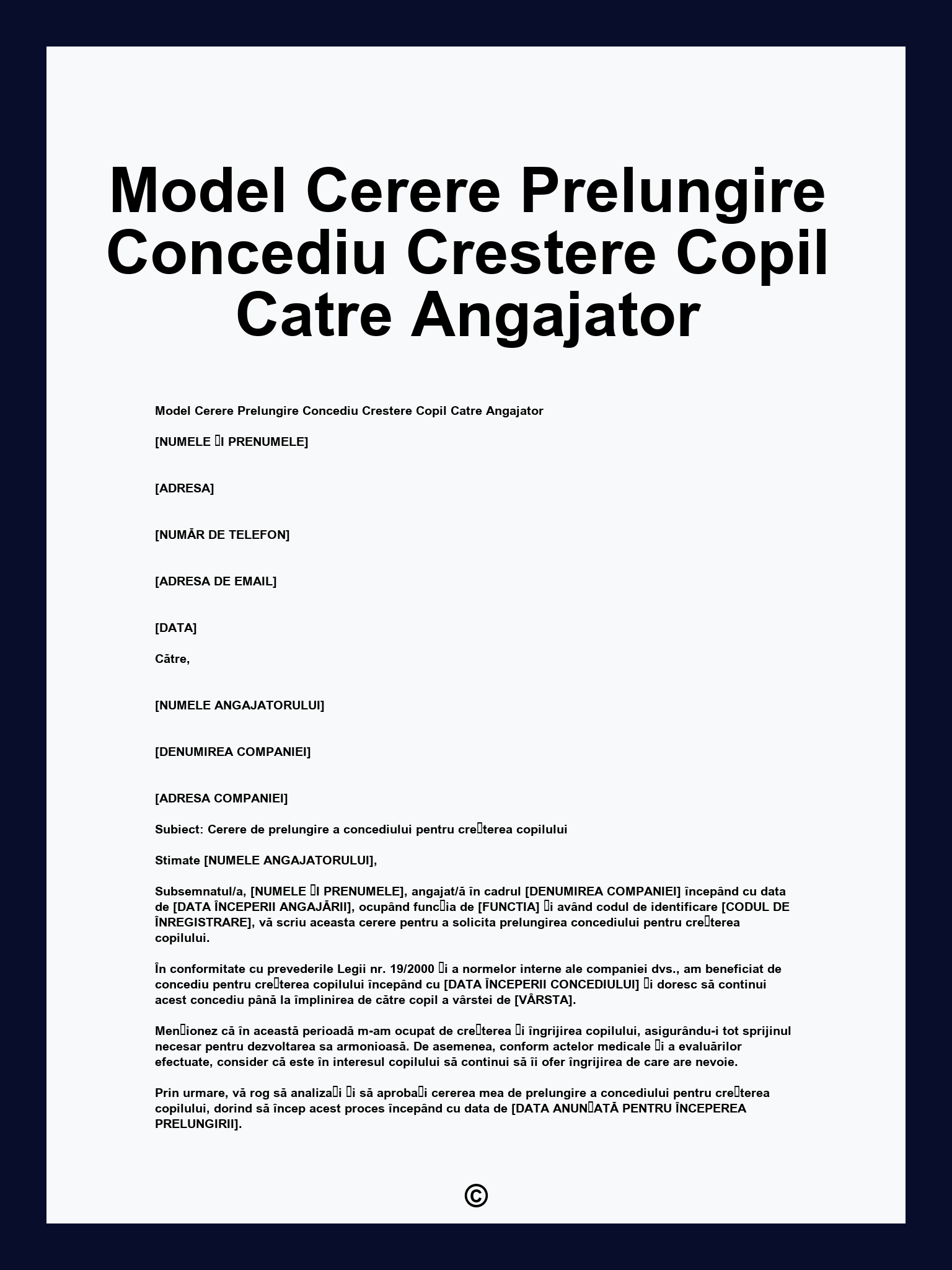 Model Cerere Prelungire Concediu Crestere Copil Catre Angajator